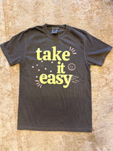 Load image into Gallery viewer, Take It Easy Tee
