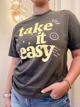 Load image into Gallery viewer, Take It Easy Tee
