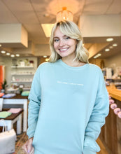 Load image into Gallery viewer, Say Less | Mean More Crewneck
