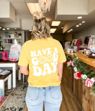 Load image into Gallery viewer, Have A Good Day Graphic Tee - Yello
