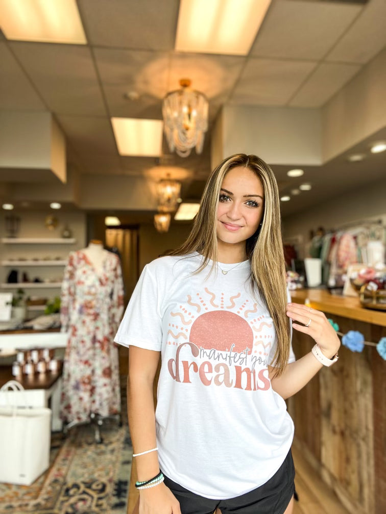 Manifest Your Dreams Graphic Tee