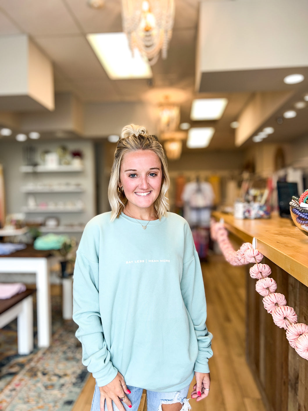 Say Less | Mean More Crewneck